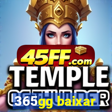 365gg baixar